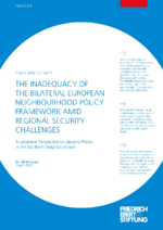 The inadequacy of the bilateral European neighbourhood policy framework amid regional security challenges